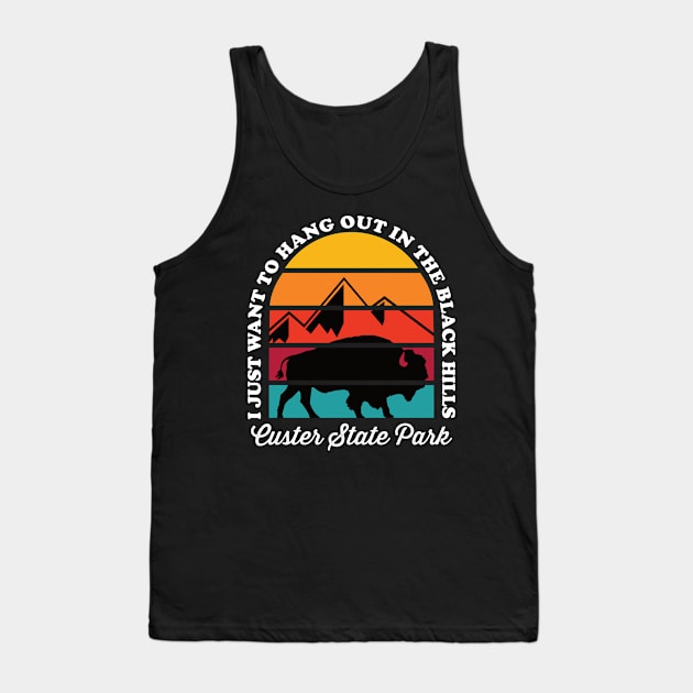 Hang Out In Custer State Park South Dakota Tank Top by SouthDakotaGifts